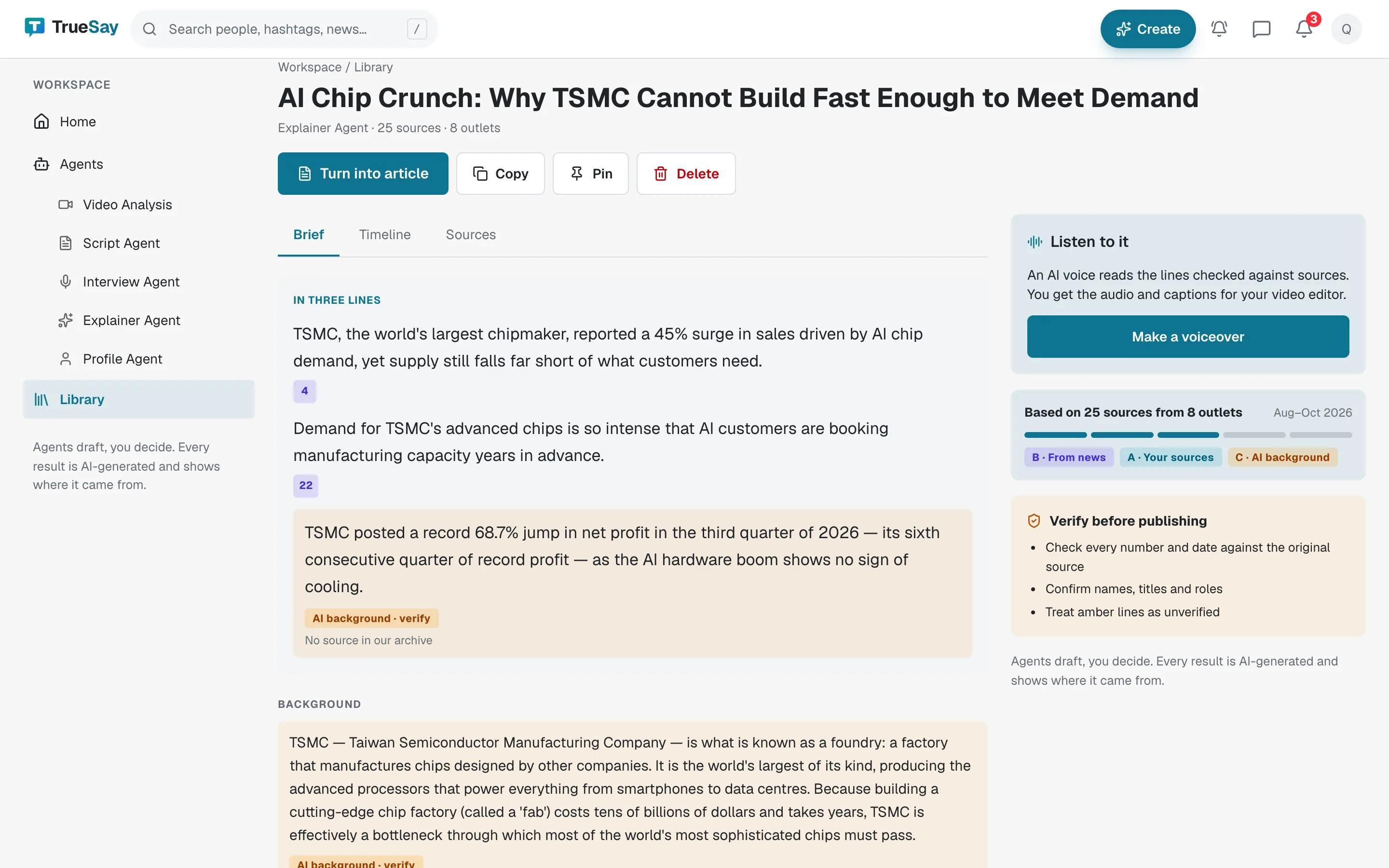 An Explainer Agent brief in the TrueSay Workspace on the web about AI chip demand and TSMC: a three-line summary with source numbers, a line marked AI background, verify, and a panel showing 25 sources from 8 outlets.